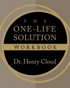 The One-Life Solution Workbook - Cloud, Henry