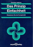 Das Prinzip Einfachheit Das Prinzip Einfachheit