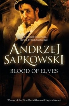 Blood of Elves - Sapkowski, Andrzej