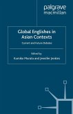 Global Englishes in Asian Contexts