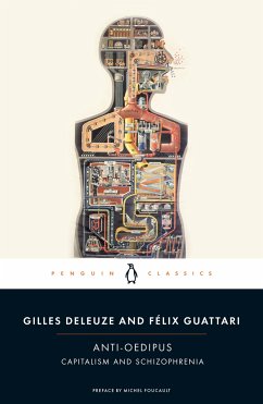 Anti-Oedipus - Deleuze, Gilles; Guattari, Felix