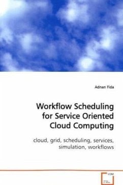 Workflow Scheduling for Service Oriented Cloud Computing - Fida, Adnan