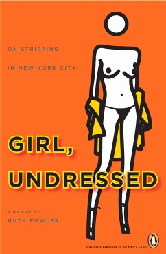 Girl, Undressed - Fowler, Ruth