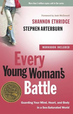 Every Young Woman's Battle - Ethridge, Shannon; Arterburn, Stephen
