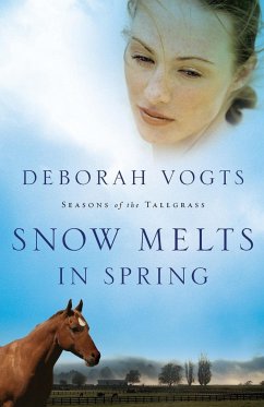 Snow Melts in Spring - Vogts, Deborah