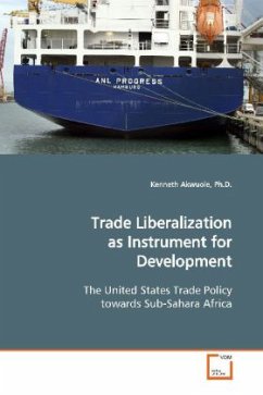 Trade Liberalization as Instrument for Development - Akwuole, Kenneth