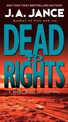 Dead to Rights - Jance, J A