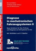 Diagnose in mechatronischen Fahrzeugsystemen, II: