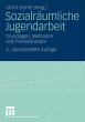Sozialräumliche Jugendarbeit - Bild 1