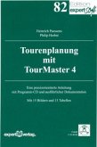 Tourenplanung mit TourMaster 4, m. CD-ROM