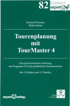 Tourenplanung mit TourMaster 4, m. CD-ROM - Herbst, Philip;Paessens, Heinrich