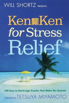 Will Shortz Presents KenKen for Stress Relief - Shortz, Will