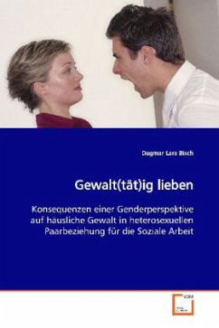 Gewalt(tät)ig lieben - Lara Bisch, Dagmar