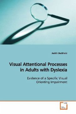 Visual Attentional Processes in Adults with Dyslexia - Buchholz, Judith