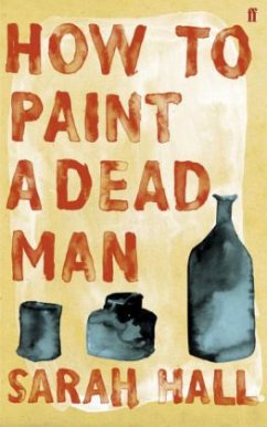 How to Paint a Dead Man - Hall, Sarah