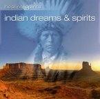 Indian Dreams & Spirits