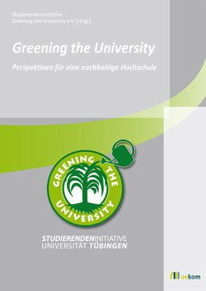 Greening the University Greening the University