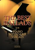 The Best Ballads, for Piano, Keyboard, Vocals