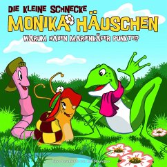 Warum haben Marienkäfer Punkte? / Die kleine Schnecke, Monika Häuschen, Audio-CDs 5 - Naumann, Kati;Naumann, Kati