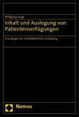 Inhalt und Auslegung von Patientenverfügungen