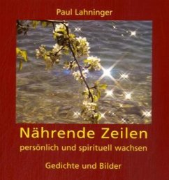 Nährende Zeilen - Lahninger, Paul