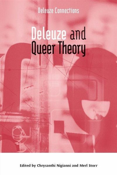 Deleuze and Queer Theory Deleuze and Queer Theory