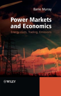 Power Markets and Economics - Murray, Barrie