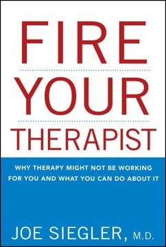 Fire Your Therapist - Siegler, Joe