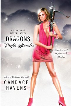 Dragons Prefer Blondes - Havens, Candace