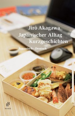 Japanischer Alltag. Kurzgeschichten - Akagawa, Jiro
