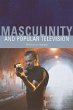 Masculinity and Popular Television - Bild 1