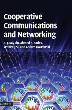Cooperative Communications and Networking - Liu, K. J. Ray; Sadek, Ahmed K.; Su, Weifeng