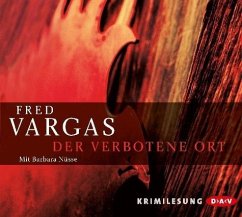 Der verbotene Ort / Kommissar Adamsberg Bd.8 (6 Audio-CDs) - Vargas, Fred