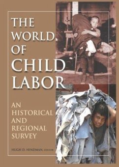 The World of Child Labor - Hindman, Hugh D; Hindman, Hugh