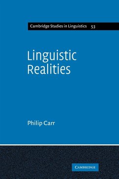 Linguistic Realities - Carr, Philip