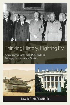Thinking History, Fighting Evil - MacDonald, David B Thinking History, Fighting Evil - MacDonald, David B