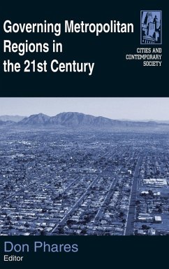 Governing Metropolitan Regions in the 21st Century - Phares, Donald