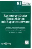 Rechnergestütztes Einsatzhärten mit Expertensoftware, m. CD-ROM