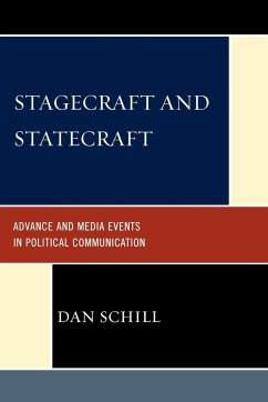 Stagecraft and Statecraft - Schill, Dan