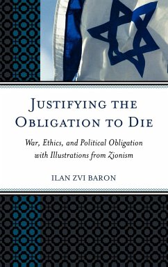 Justifying the Obligation to Die - Baron, Ilan Zvi