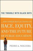 The Trouble with Black Boys