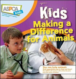 Kids Making a Difference for Animals - Furstinger, Nancy; Pipe, Sheryl L