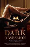 Dark Obsession Dark Obsession