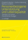 Personenbezogene Unterstützung und Lebensqualität