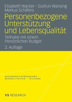 Personenbezogene Unterstützung und Lebensqualität - Wacker, Elisabeth;Wansing, Gudrun;Schäfers, Markus