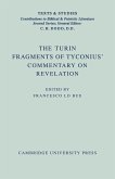 The Turin Fragments of Tyconius' Commentary on Revelation