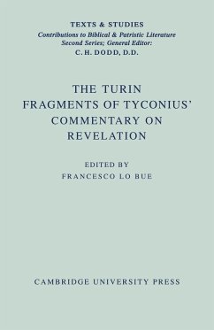 The Turin Fragments of Tyconius' Commentary on Revelation - Lo-Bue