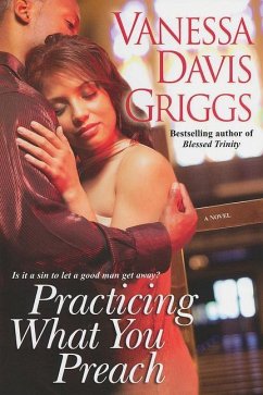 Practicing What You Preach - Davis Griggs, Vanessa