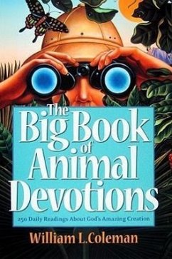 The Big Book of Animal Devotions - Coleman, William L