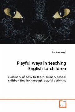 Playful ways in teaching English to children - Csamangó, Éva